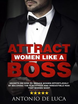 cover image of Attract Women Like a Boss